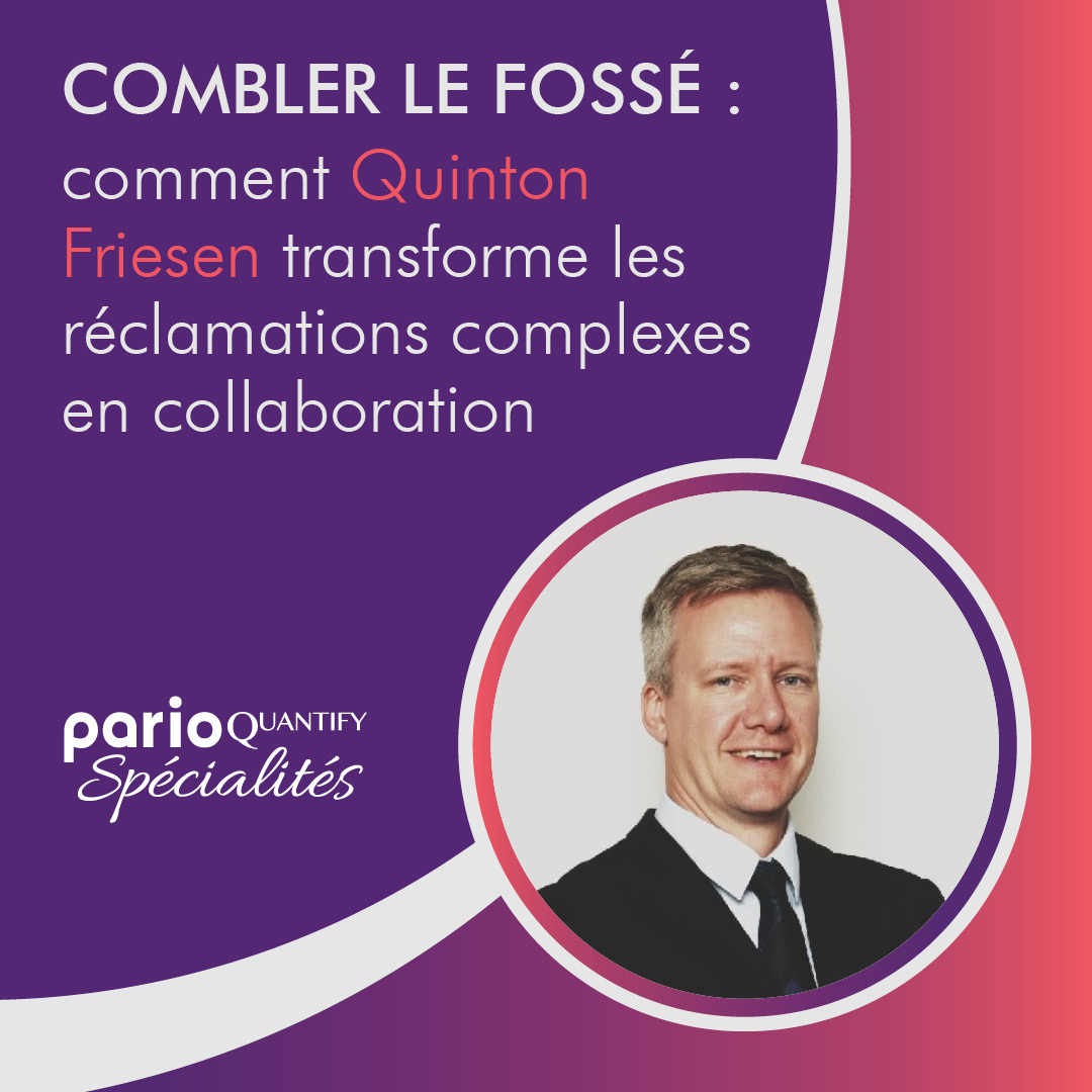 Combler le fossé : comment Quinton Friesen transforme les réclamations complexes en collaboration